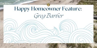 Happy Homeowner Feature graphic spotlighting Greg Barber
